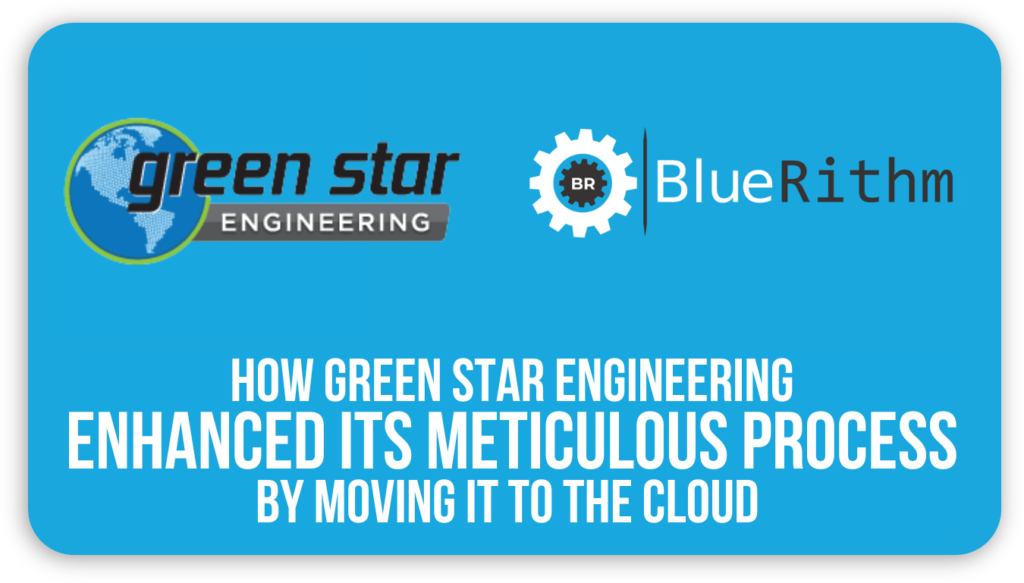 Green Star Engineering Bluerithm Case Study