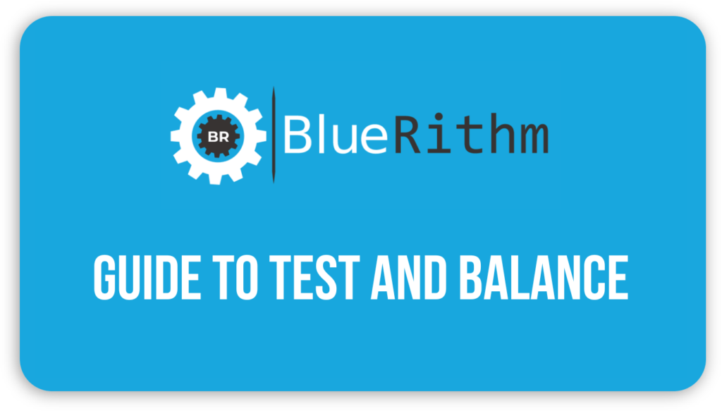 Guide to Test and Balance